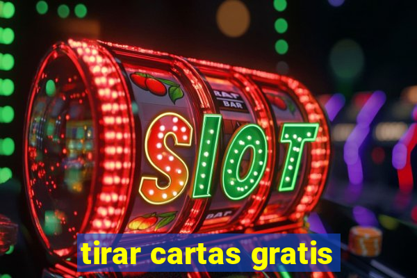 tirar cartas gratis