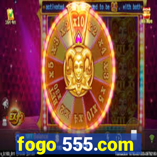 fogo 555.com