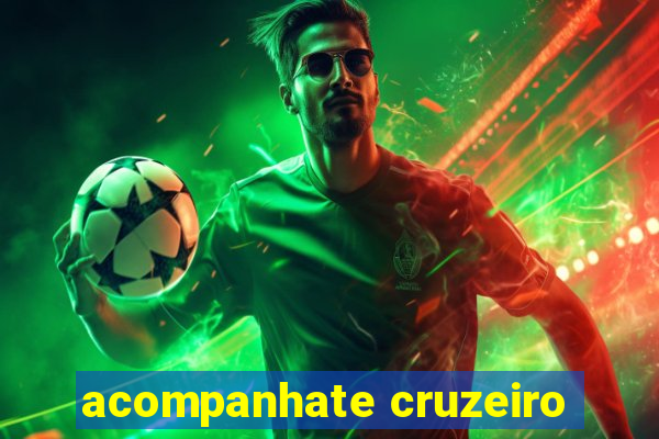 acompanhate cruzeiro