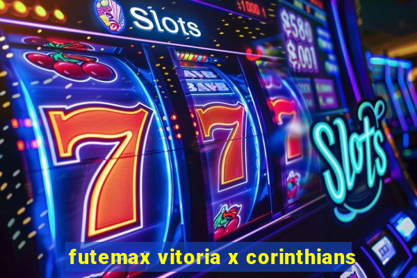 futemax vitoria x corinthians