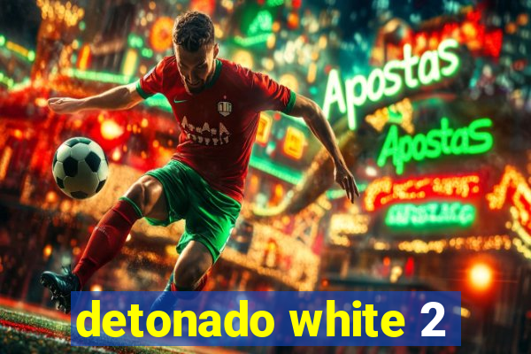 detonado white 2