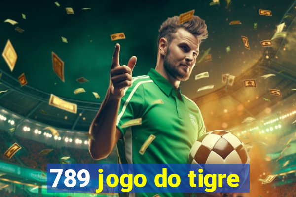 789 jogo do tigre