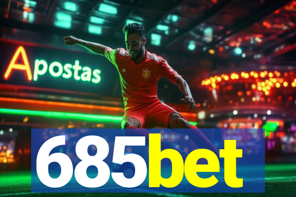 685bet