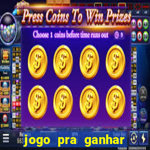 jogo pra ganhar dinheiro sem depositar