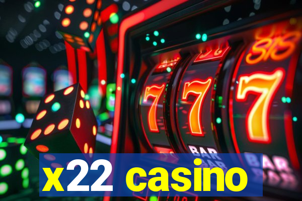 x22 casino