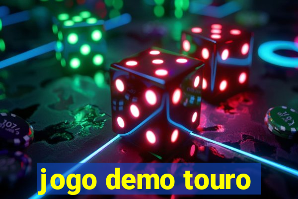 jogo demo touro