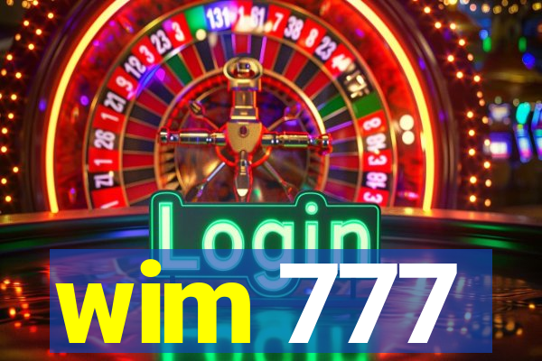 wim 777