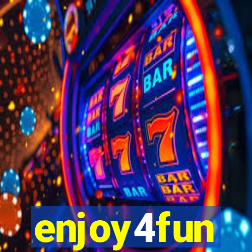 enjoy4fun