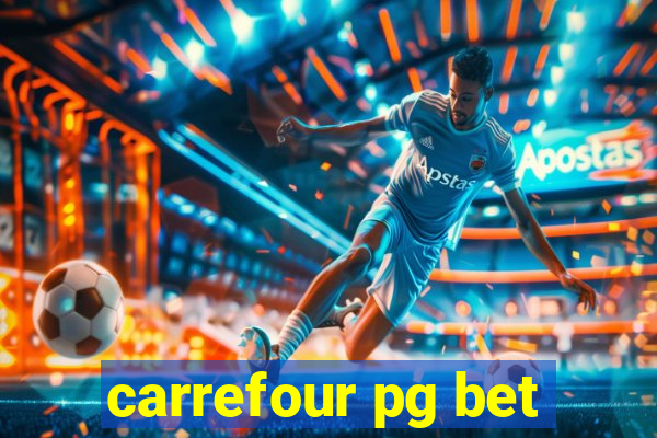 carrefour pg bet