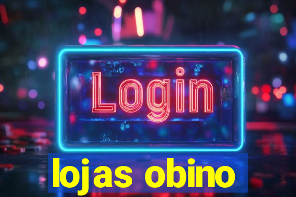 lojas obino