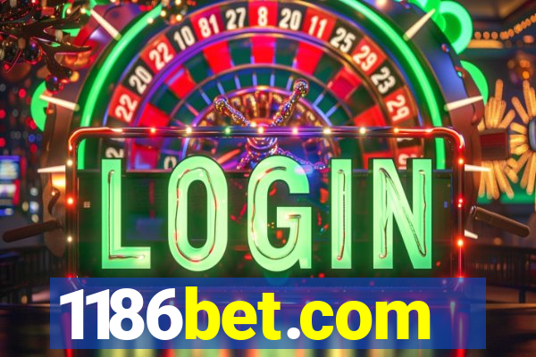 1186bet.com