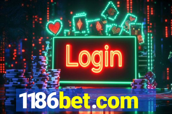 1186bet.com