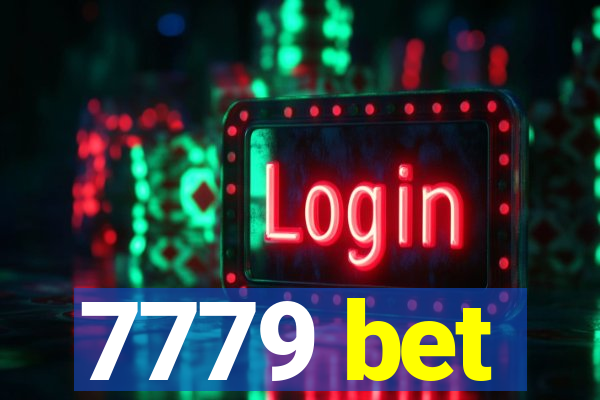 7779 bet