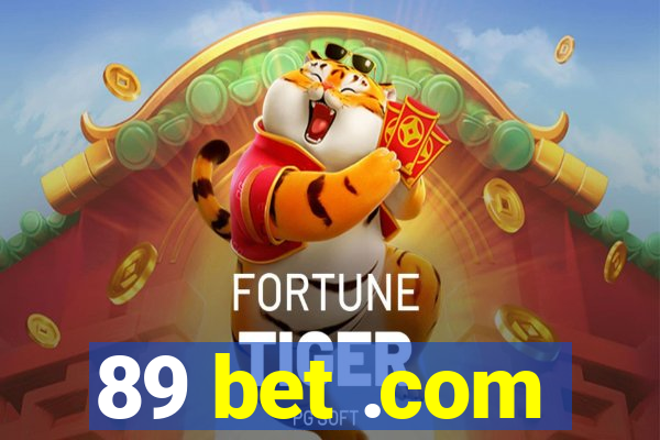 89 bet .com