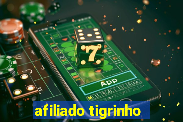 afiliado tigrinho