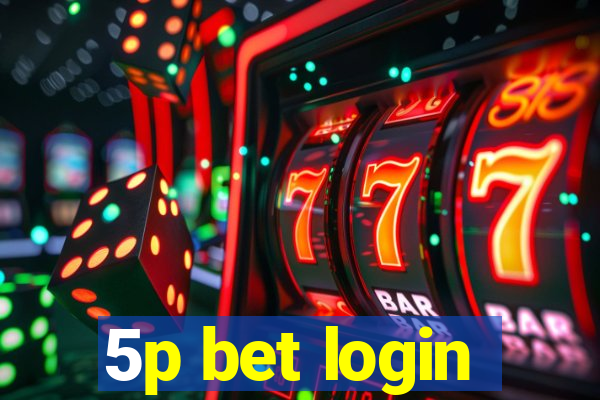 5p bet login