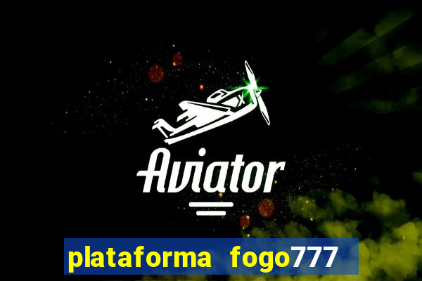 plataforma fogo777    confi  vel