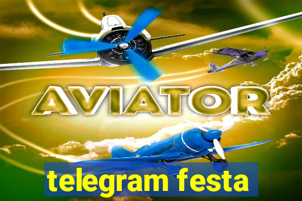 telegram festa