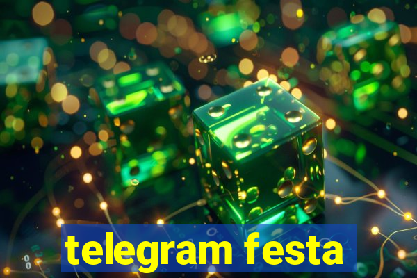 telegram festa