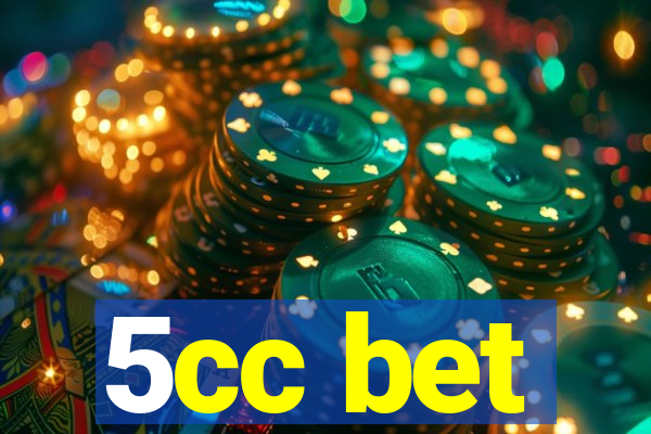 5cc bet