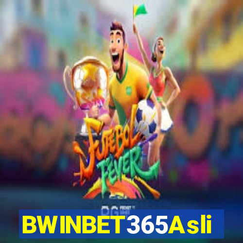 BWINBET365Asli