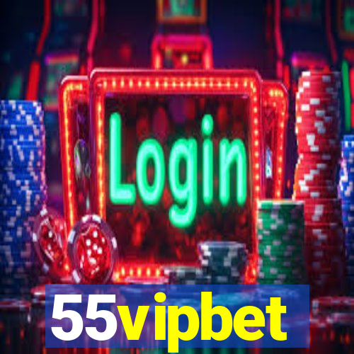 55vipbet