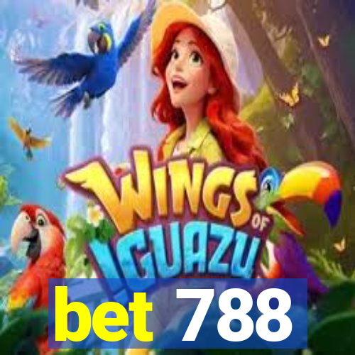 bet 788