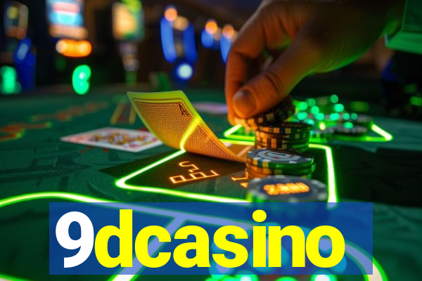 9dcasino