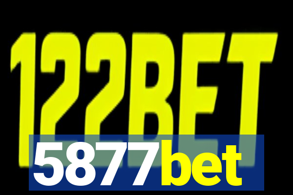 5877bet