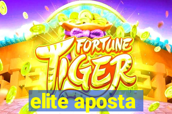 elite aposta