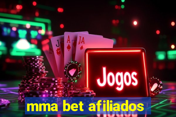 mma bet afiliados