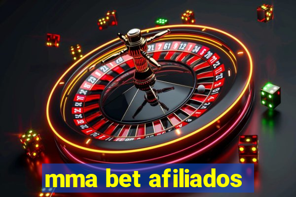 mma bet afiliados