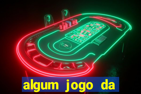 algum jogo da dinheiro de verdade