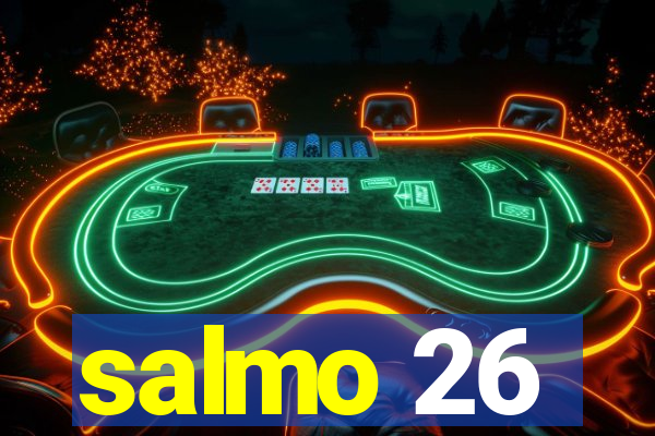 salmo 26