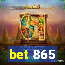 bet 865