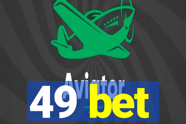 49 bet