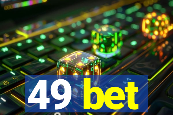 49 bet