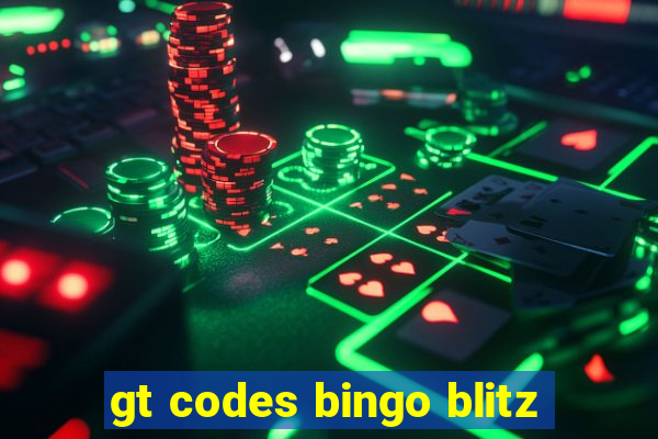 gt codes bingo blitz