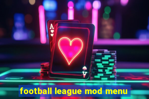 football league mod menu