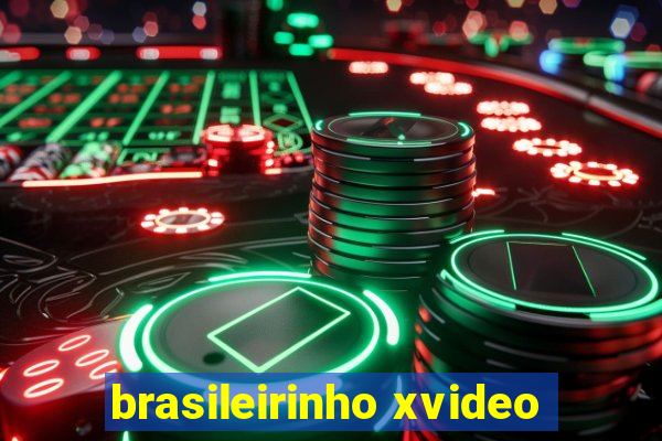 brasileirinho xvideo