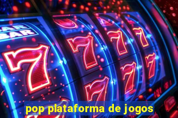 pop plataforma de jogos