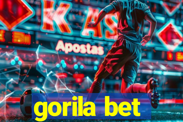 gorila bet