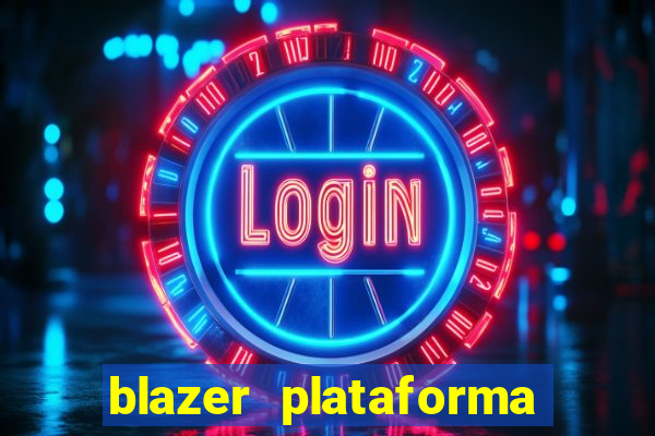 blazer plataforma de jogos