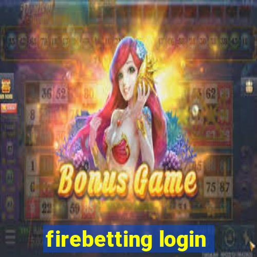 firebetting login