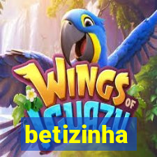 betizinha