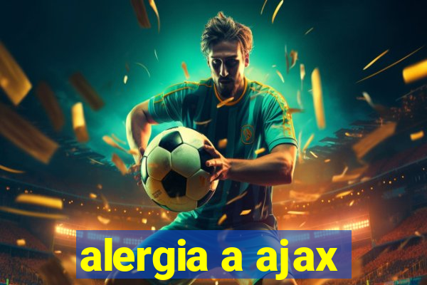 alergia a ajax