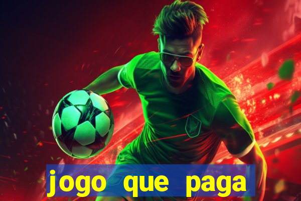 jogo que paga dinheiro sem depositar nada