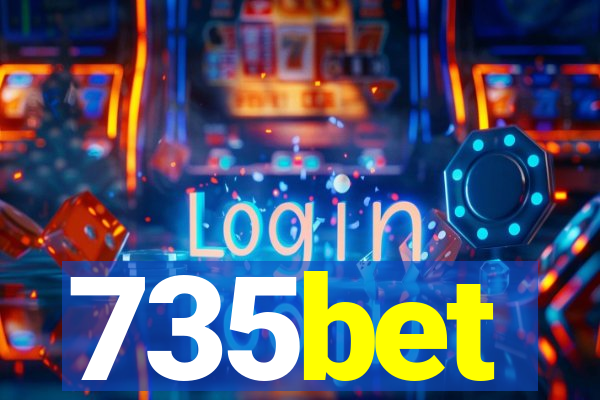 735bet