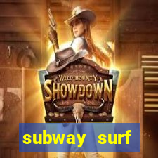 subway surf deposito 1 real