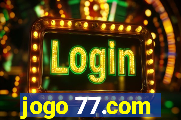 jogo 77.com